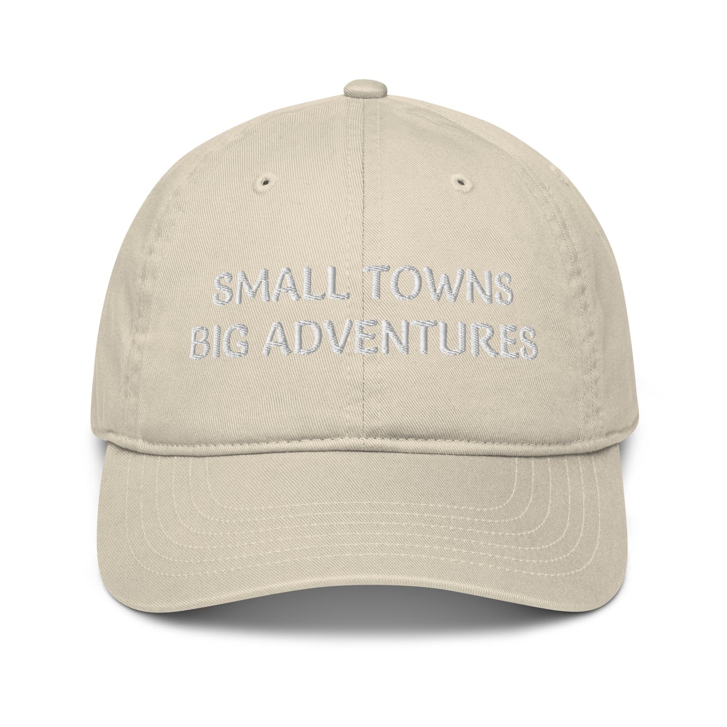 Organic Dad Hat | Small Towns Big Adventures