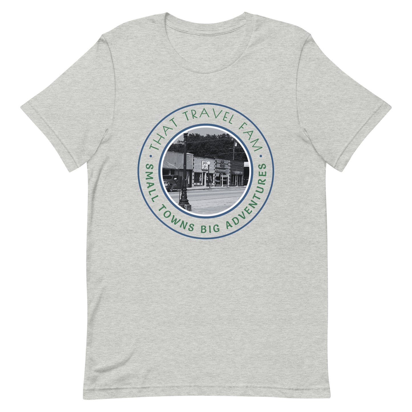 Unisex T-shirt | Small Towns Big Adventures