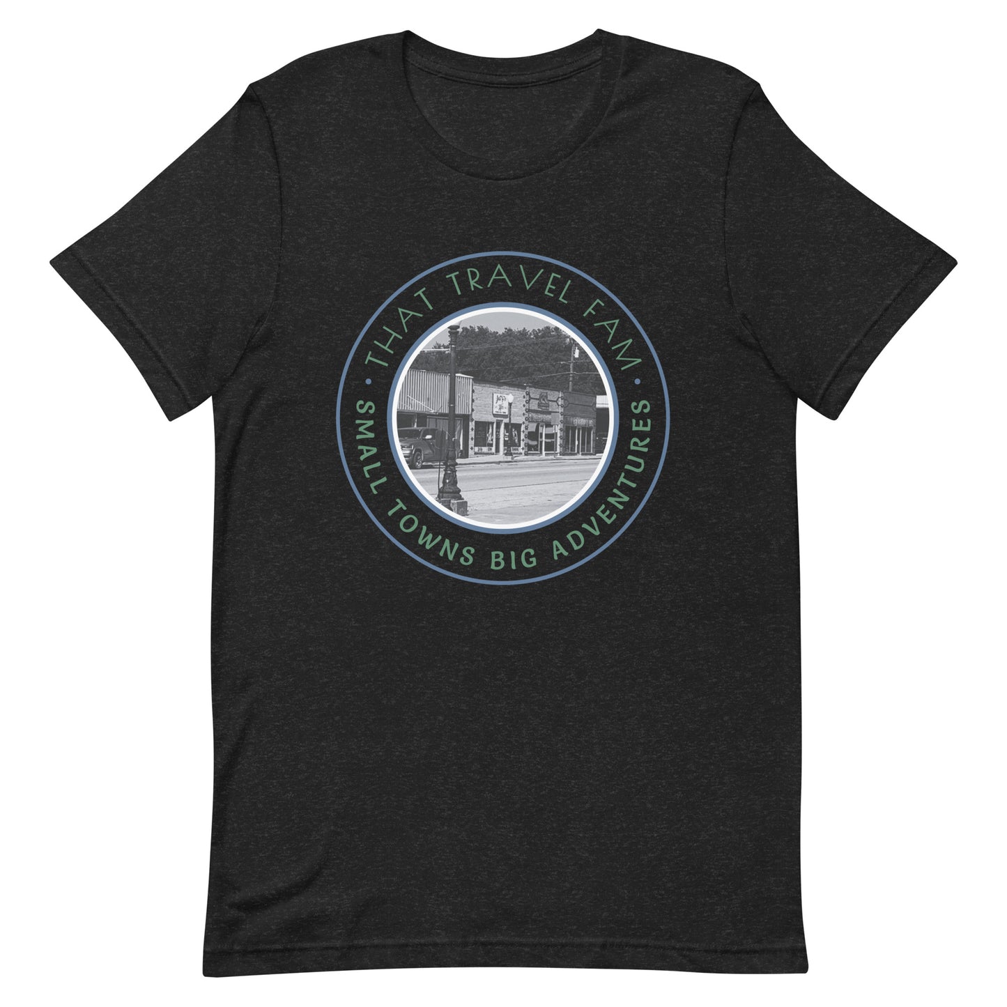 Unisex T-shirt | Small Towns Big Adventures
