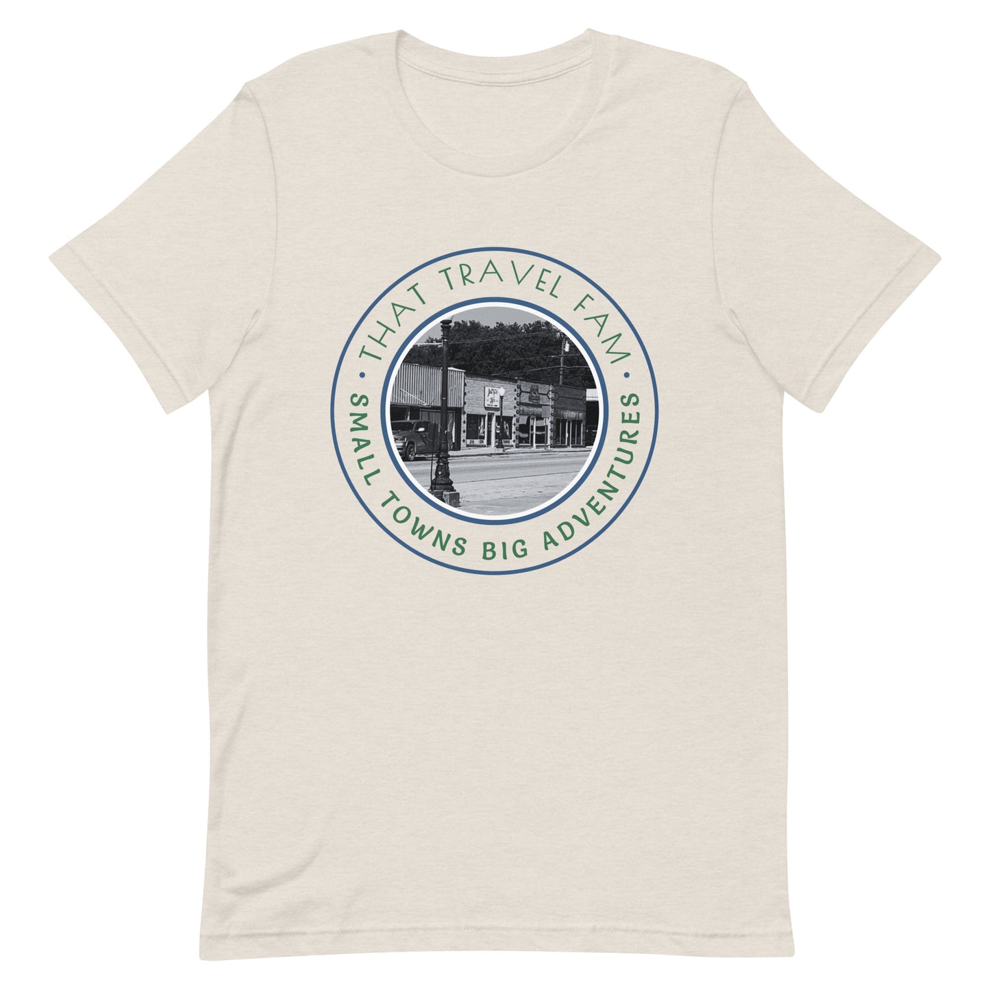 Unisex T-shirt | Small Towns Big Adventures